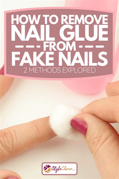 how to remove adhesive nails.